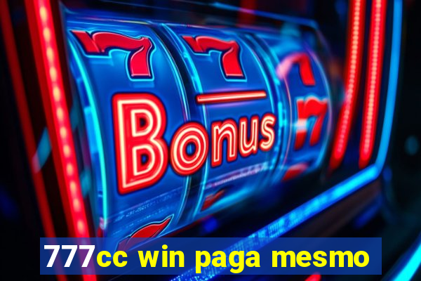 777cc win paga mesmo